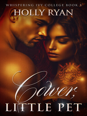 cover image of Cower, Little Pet